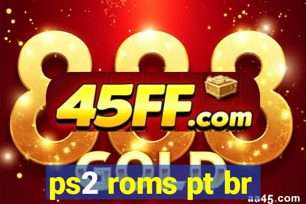 ps2 roms pt br